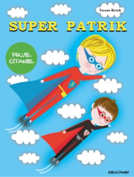 Super Patrik - prvé čítanie (kniha v PDF)